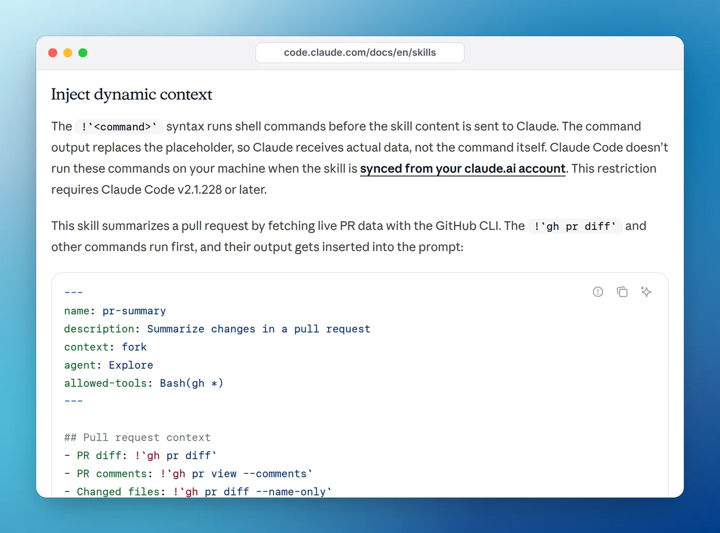 The Claude Code skills docs section Inject dynamic context, showing a pr-summary skill whose body runs gh commands