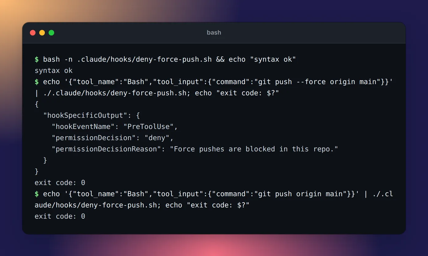 Terminal output: bash -n reports syntax ok, a force push input prints the deny JSON with exit code 0, and a normal push prints nothing with exit code 0